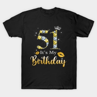 It's My 51st Birthday T-Shirt